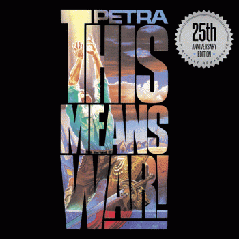 PETRA - This Means War! [25th Anniversary edition digitally remastered] front
