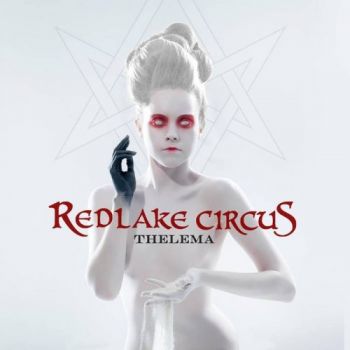 Redlake Circus - Thelema (2016)