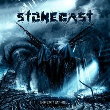 Stonecast - Inherited Hell (2009)