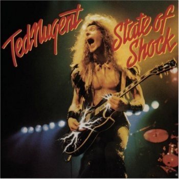 Ted Nugent - State Of Shock (1979)