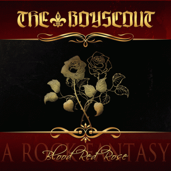 The Boyscout - Blood Red Rose; A Rock Fantasy - front