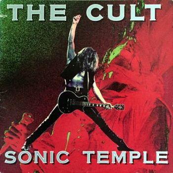 The Cult - Sonic Temple (Vinyl Rip) jpg