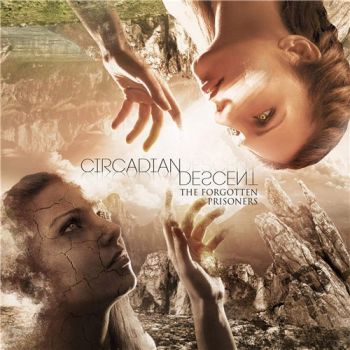 The Forgotten Prisoners - Circadian Descent (2015)