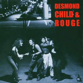 Desmond Child & Rouge - Desmond Child & Rouge [Cherry Red remaster] front