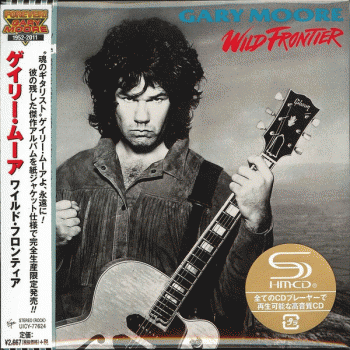 Gary Moore - Wild Frontier [Japan SHM-CD remastered] UICY-77624 - front