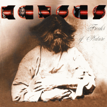 Kansas - Freaks Of Nature [reissue] front