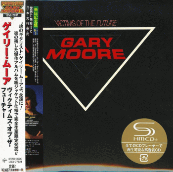 Gary Moore - Victims Of The Future [Japan SHM-CD remastered] UICY-77621 - front