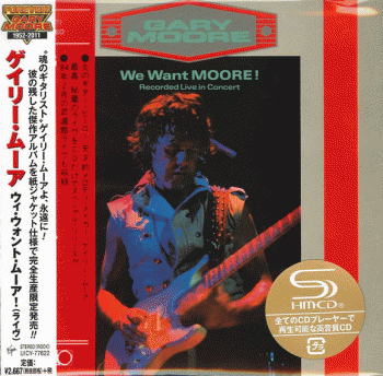 Gary Moore - We Want Moore! [Japan SHM-CD remastered] UICY-77622 front