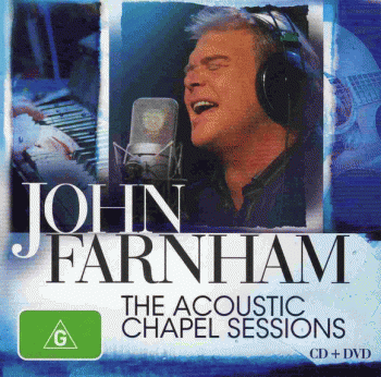 JOHN FARNHAM - The Acoustic Chapel Sessions - front