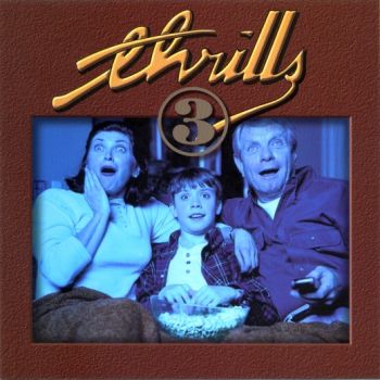 THRILLS - 3 [Digitally Remastered] (2016)