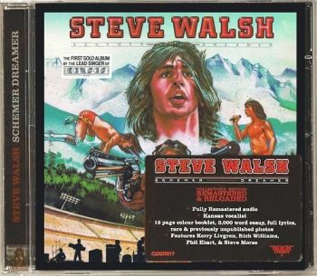 Steve Walsh - Schemer Dreamer [Rock Candy Remastered & Reloaded] front