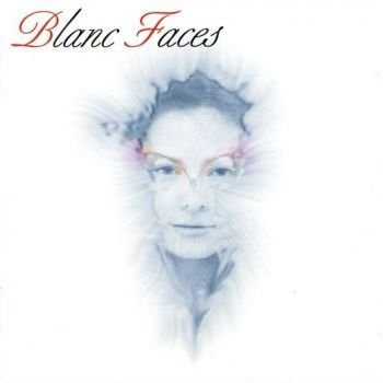BLANC FACES - Blanc Faces [2016 Reissue +1]