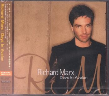 Richard Marx - Days In Avalon (2002)