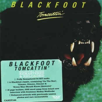 BLACKFOOT - Tomcattin' (Rock Candy remastered) front
