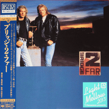 Bridge 2 Far [Japanese remaster BSCD2] - front