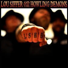 Lou Siffer & the Howling Demons