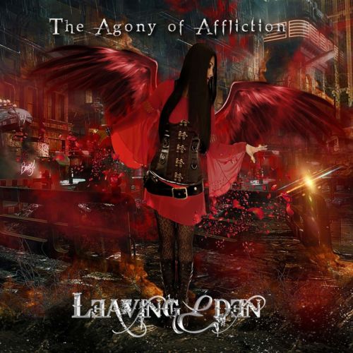 Leaving Eden - The Agony Of Affliction 2019