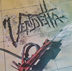 Vendetta  ‎– Vendetta 1982