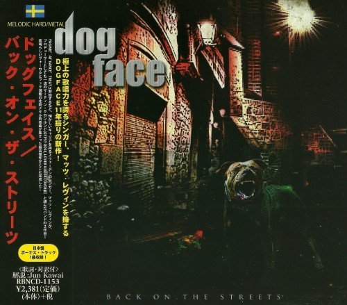 Dogface - Back On The Streets (Japanese Edition) 2013, FLAC +MP3