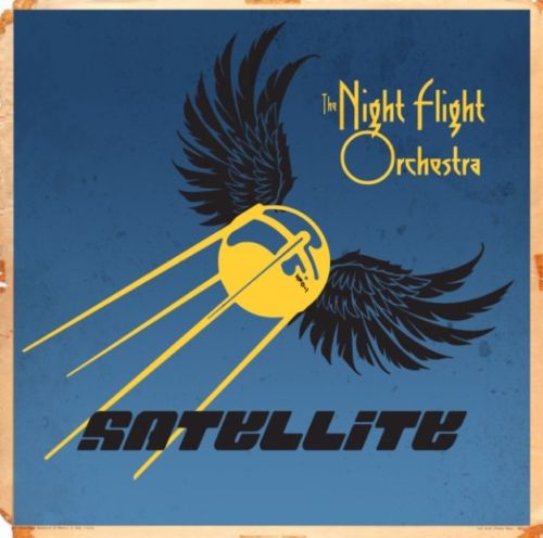 THE NIGHT FLIGHT ORCHESTRA - Satellite 2019