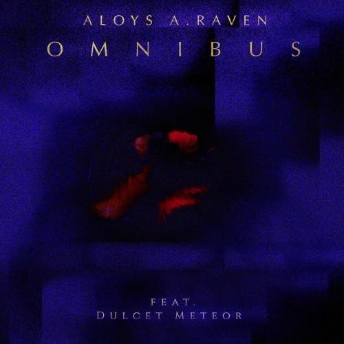 Aloys A. Raven - Omnibus (2019)