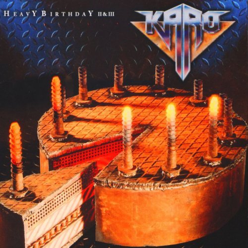 download Karo - Heavy Birthday II & III (2CD Remastered Pride & Joy Records