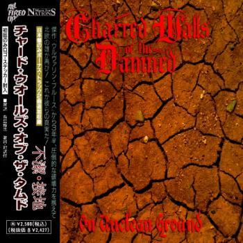 Charred Walls Of The Damned - On Unclean Ground 2019 Japan Edition