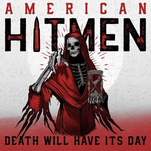 American Hitmen - Death Will Have Its Day (2019)