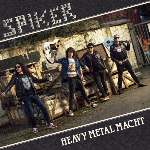 Spiker - Heavy Metal Macht (EP) (2019)