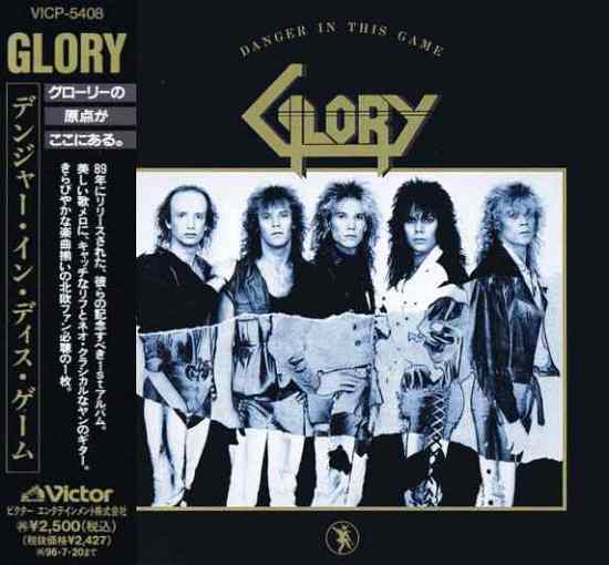 GLORY – Danger In This Game [Japan / Remastered] Out Of Print
