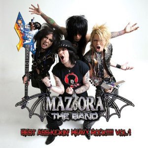 Maziora The Band ‎– Best Ass-kickin' Heavy Rock!!!!! Vol.1