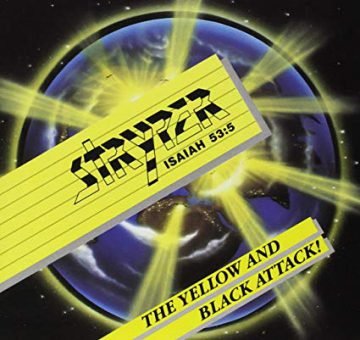 STRYPER - THE YELLOW AND BLACK ATTACK 1984 [Re-release] 2019