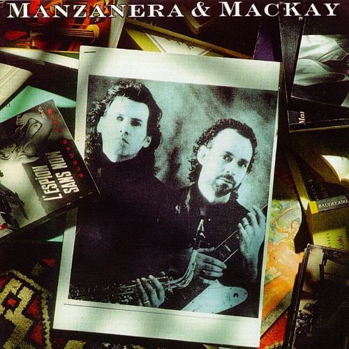 Phil Manzanera & Andy MacKay - Manzanera & MacKay (1989)