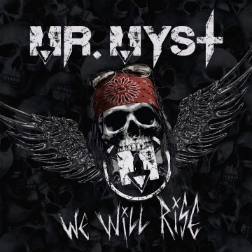 Mr. Myst - We Will Rise 2019 mp3
