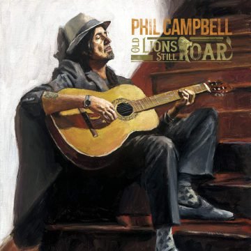 Phil Campbell (Motörhead) - Old Lions Still Roar 2019