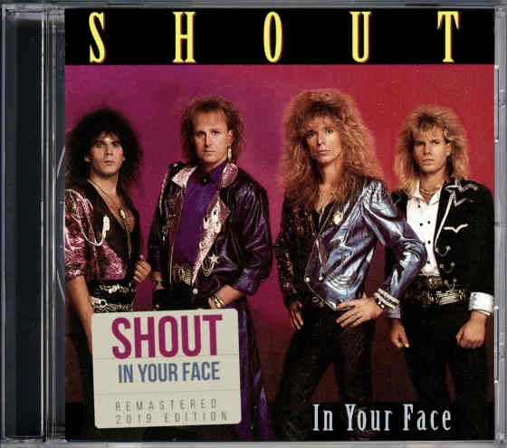 SHOUT – In Your Face [Digitally Remastered] (2019)
