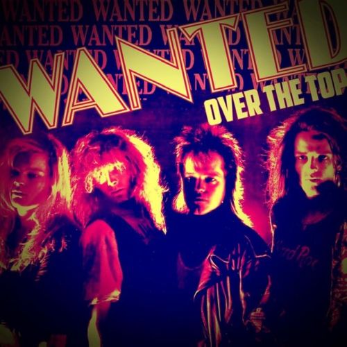 Wanted - Over The Top [RemasteredReissue + Bonus Tracks] 2019 