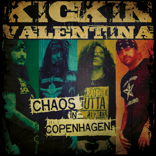 Kickin Valentina - Chaos in Copenhagen 2019 EP