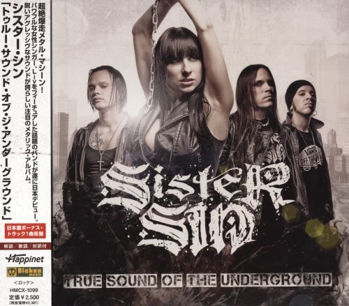 Sister Sin - True Sound Of The Underground [Japan Edition] (2010)