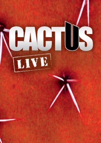 Cactus - Live Cactus V (2007) [DVD]