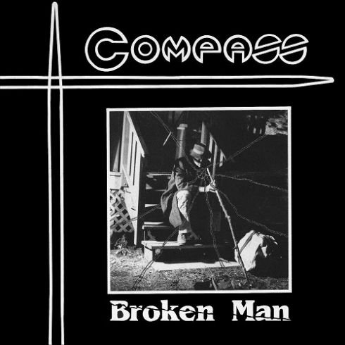 Compass - Broken Man (Remaster 2019)