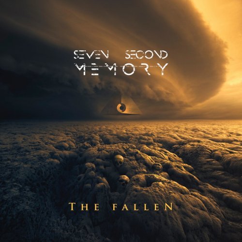 Seven Second Memory - The Fallen (2019)
