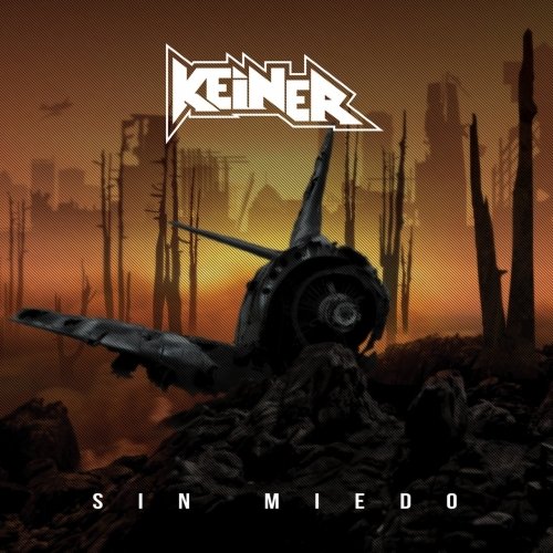 Keiner - Sin Miedo (2019)