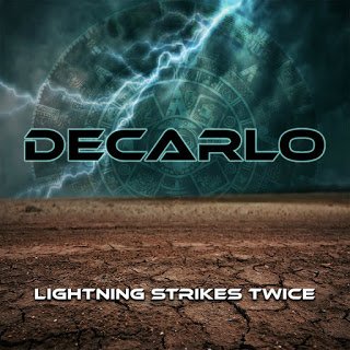 Decarlo - Lightning Strikes Twice 2019