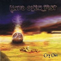 Hand Over Fist - Cry Out 2010
