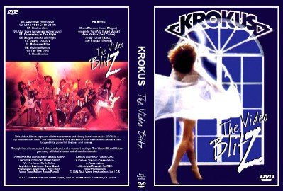 KROKUS - The Video Blitz 1984 [2007, Hard Rock, DVD5]