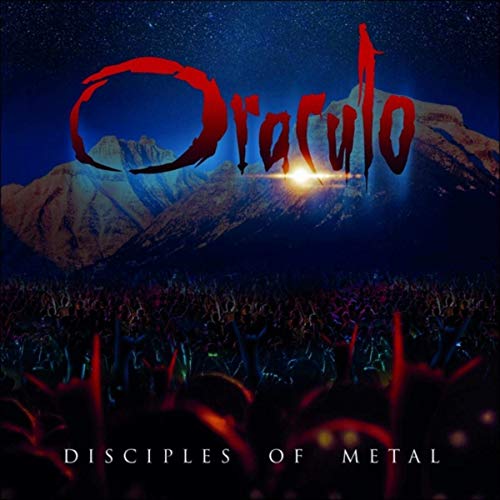 Oraculo - Disciples of Metal (2019)