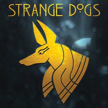 Strange Dogs - Strange Dogs 2019