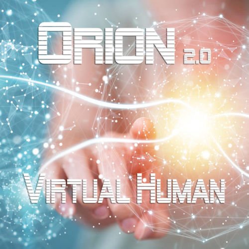 ORION - VIRTUAL HUMAN 2019