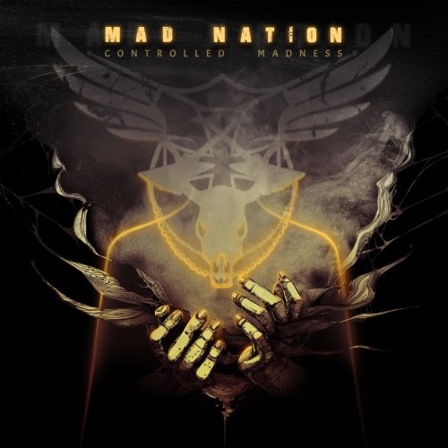 Mad Nation - Controlled Madness (2019)